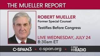 LIVE: Robert Mueller Testifies Before Congress (C-SPAN)