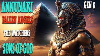 Were the Anunnaki the Sons of God of Genesis 6? Bible Clues to the Time of the Watchers