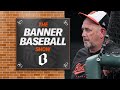 Now is not the time to panic about the Orioles | Banner Baseball Show