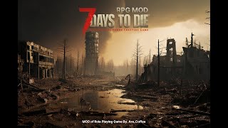 ▶ 3차 테스트  인파이터 4일차【RPG 모드】 #7daystodie #세븐데이즈투다이 #RPG 모드