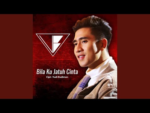 Verrell Bramasta Bila Ku Jatuh Cinta