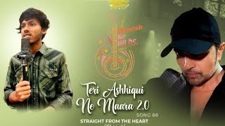#Teri_Ashhiqui_Ne_Maara 2.0  || Full Video Song || Amarjeet Jaikar || Himesh