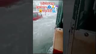 CHENNAI NEWS☔🙀 MICHAUNG CYCLONE 🌀 FLOOD UPDATES #shorts #short #tamilnadunews #cyclone2023 #chennai