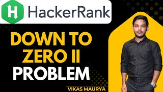 Down to Zero II Problem In Hackerrank #hackerrank #problemsolving