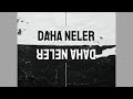 Güney Serdar - Daha Neler