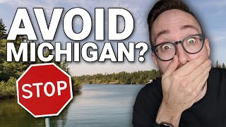 REAL Reason NOT to Move to Michigan
