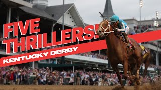Five Of The Best: Kentucky Derby Thrillers At Churchill Downs