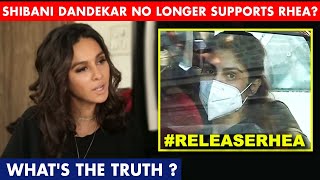 Shocking | Shibani Dandekar DELETES Post Demanding Release Of Rhea Chakraborty ?