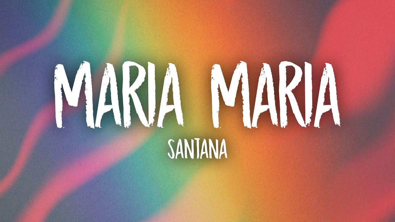 Santana - Maria Maria (Lyrics) Ft. The Product G&B - YouTube