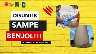 Cara Tes Mantoux di Klinik JRC-PPTI (Part 1)