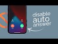 How to Disable Auto Answer Call on iPhone (tutorial)