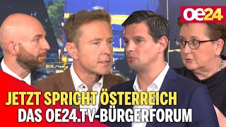 Jetzt spricht Österreich - Das Oe24.tv-Bürgerforum