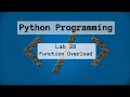 2022-Spring: Intro to Python - Lab 28 - Function Overloading... the WRONG WAY
