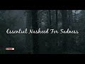 Nasheed - Essential Nasheed For Sadness