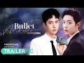 [boxz-trailerfic] Bullet Ambulance : ขอจีบคุณหมอ l #จีบคุณหมอปจ (fake sub)