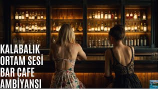 Kalabalık Ortam Kafe Bar Sesi - Gerçek insan sesi ile ☕ 🍻