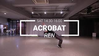 アンダーワールド・ダンススペース ACROBAT Class 講師：REN  所沢ダンススタジオ アクロバット