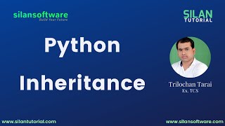 Python Inheritance || Python Tutorial || SILAN Software || silantutorial.com