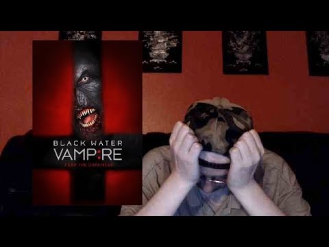 Black Water Vampire (2014) Movie Review - YouTube