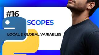 #16 Local & Global Variable Scopes In Python | Learn Python in (2026)