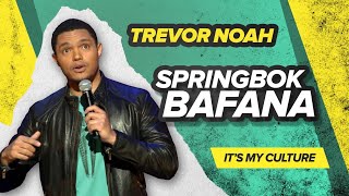 "Springbok Bafana" - Trevor Noah - (It's My Culture) LONGER RE-RELEASE