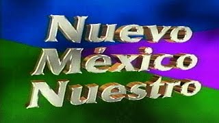 Univision 41 - Nuevo México Nuestro April 1999