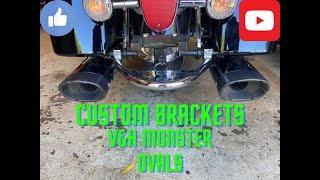 Custom Brackets for V&H Monster Ovals Yamaha Royal Star