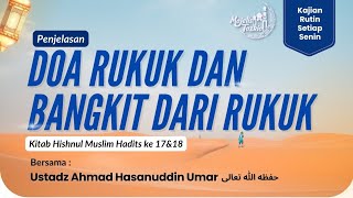 DOA RUKUK | Kitab Hisnul Muslim | Ustadz Ahmad Hasanuddin Umar