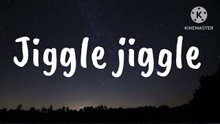 Duke & Jones   Jiggle Jiggle Lyrics