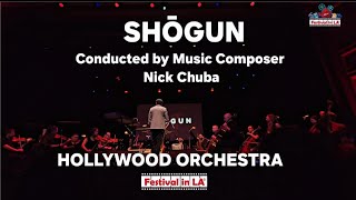 Shŏgun Main Theme, Nick Chuba Conducts the Hollywood Orchestra