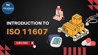 Introduction to ISO 11607 : Packaging for Terminally Sterilized Medical Devices