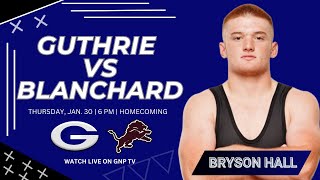 Watch: Guthrie Wrestling vs Blanchard (Homecoming 2025)