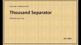 LeetCode | ThousandSeparator | 1556 | JAVA