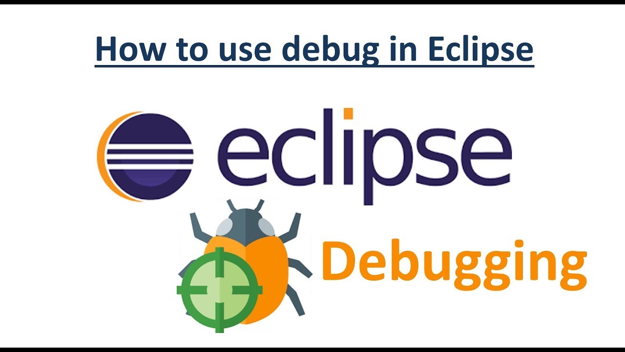 How To Debug In Java With Eclipse Youtube