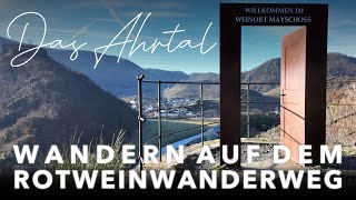 Der Rotweinwanderweg | Wandern im Ahrtal zwischen Altenahr und Bad Neuenahr-Ahrweiler