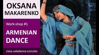 |SDC| ARMENIAN DANCE video class with Oksana Makarenko