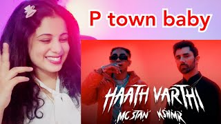 MC STΔN X @KSHMRmusic HAATH VARTHI (Official Video) | 2023 | Reaction | Nakhrewali Mona