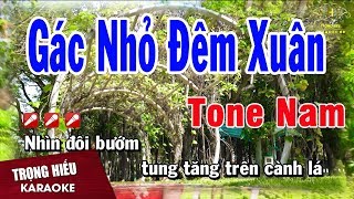 Karaoke Gác Nhỏ Đêm Xuân Tone Nam Nhạc Sống | Trọng Hiếu