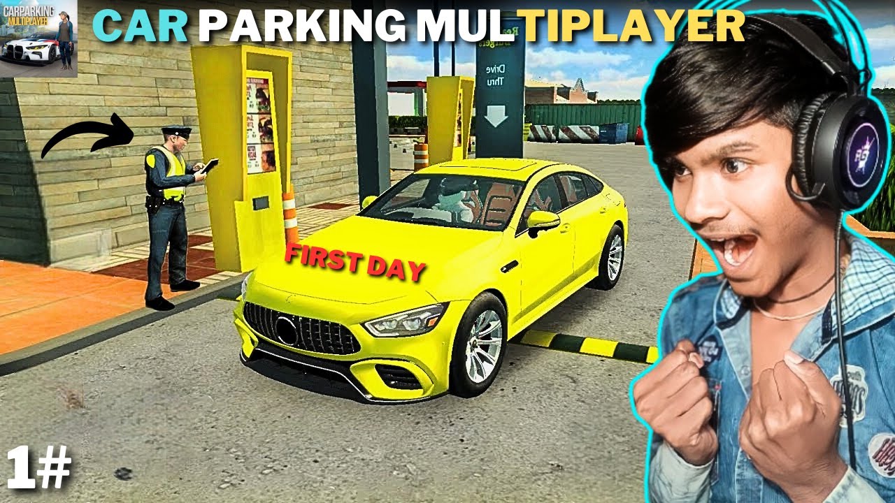 Finally First Day In Car Parking Multiplayer ёяшн Car Parking
