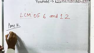LCM of 6 and 12 In Hindi | Basic Mathematics By KclAcademy | Maths | Questions Solutions |