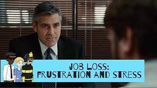 Job Loss: Frustration and Stress - Up In The Air, 2009