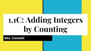 1.1C Adding Integers by Counting