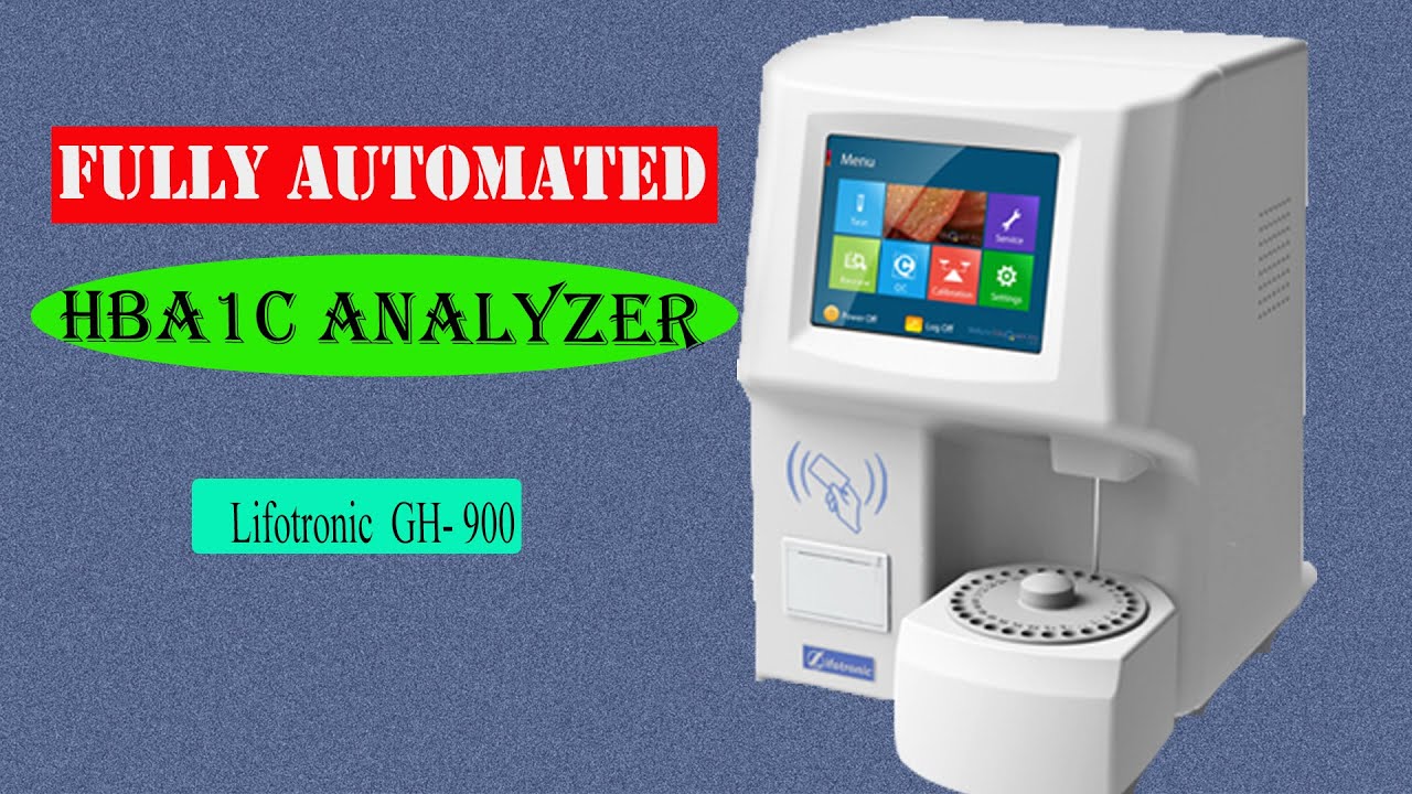 Hba1c Analyzer Lifotronic Gh 900 Full Automated Hba1c Analyzer