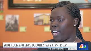 Documentary on the Effect of Gun Violence on Youth to Air | NBC4 Washington