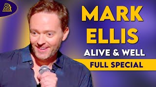 Mark Ellis | Alive & Well (Full Comedy Special)