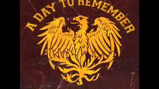 ▶ A Day To Remember   For Those Who Have Heart  FULL ALBUM    YouTube