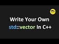 🔥 Build Your Own std::vector in C++ | Complete Dynamic Array Tutorial