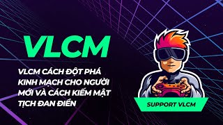 vlcm cách đột phá kinh mạch cho người mới và cách kiếm mật tịch đan điền #vlcm