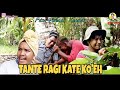 TANTE RAGI KATE KO'EH / Comedy Short Movie