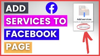 (NEW Method) - How To Add Services To A Facebook Page? [in 2023]